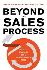 Beyond the Sales Process