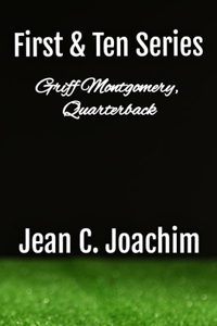Griff Montgomery, Quarterback
