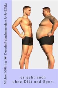 Dauerhaft abnehmen ohne Jo-Jo-Effekt