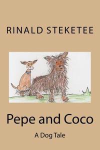 Pepe and Coco: A Dog Tale
