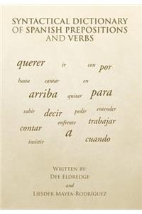 Syntactical Dictionary of Spanish Prepositions and Verbs