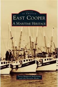 East Cooper: A Maritime Heritage