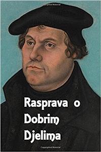 Rasprava O Dobrim Djelima