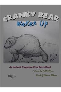 Cranky Bear Wakes Up