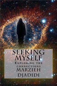 Seeking myself