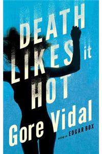 Death Likes It Hot