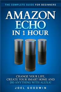 Amazon Echo in 1 Hour