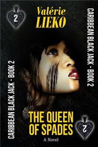 Caribbean Black Jack Book 2 the Queen of Spades