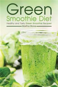 Green Smoothie Diet