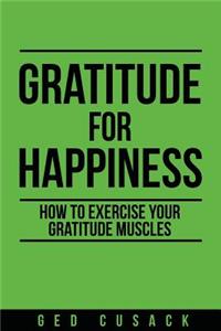 Gratitude for Happiness