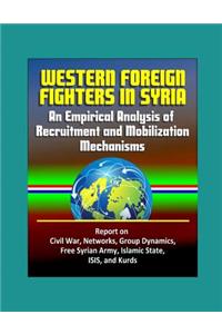 Western Foreign Fighters in Syria