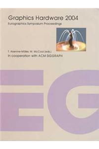 Graphics Hardware 2004