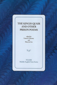 Kingis Quair and Other Prison Poems