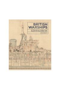 British Warships of the Second World War