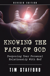 Knowing the Face of God, Revised Edition