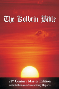 Kolbrin Bible: 21st Century Master Edition with Kolbrin.com Quick Study Reports (Paperback)