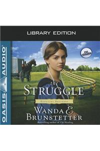 The Struggle (Library Edition)