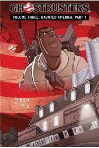 Ghostbusters Volume 3: Haunted America, Part 1