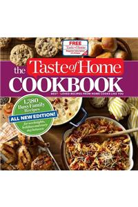 The Taste of Home Cookbook: 1,380 Busy Family Recipes for Weeknights, Holidays and Every Day Between