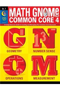 The Math Gnome and Common Core 4, Grade 1
