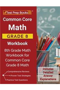 Common Core Math Grade 8 Workbook