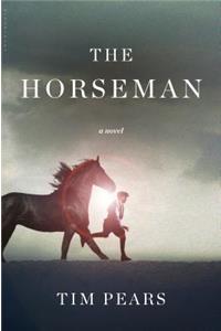 The Horseman: The West Country Trilogy