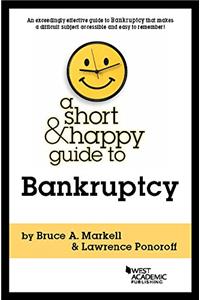 A Short & Happy Guide to Bankruptcy