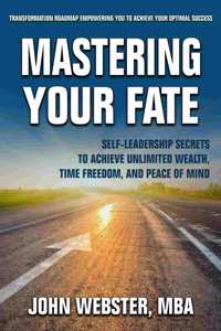 Mastering Your Fate