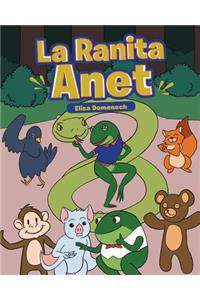 La Ranita Anet