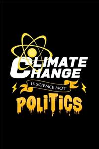Climate change is science not politics