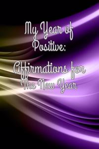 My Year of Positive