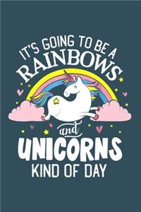 Its going to be a rainbows and Unicorns kind of the day
