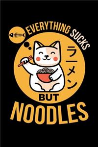 Everything Sucks But Noodles
