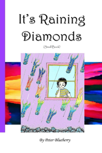 It's Raining Diamonds
