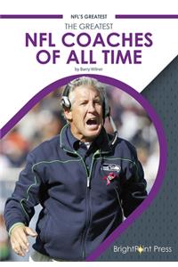The Greatest NFL Coaches of All Time