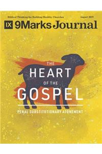 The Heart of the Gospel - 9Marks Journal