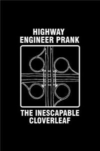 Highway Engineer Prank The Inescapable Cloverleaf