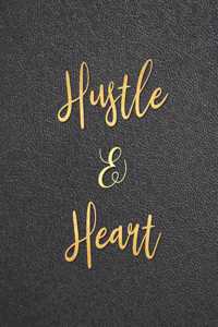 Hustle & Heart