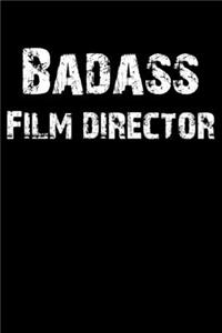 Badass Film Director