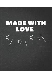 Made With Love