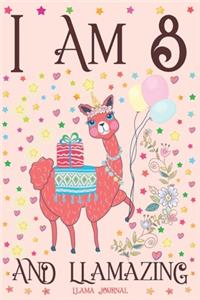 Llama Journal I am 8 and Llamazing