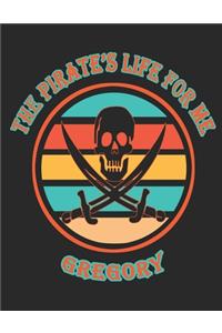 The Pirate's Life For Me Gregory