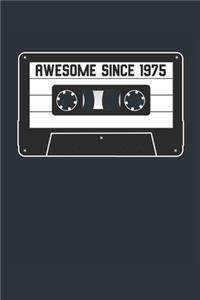 Awesome Since 1975 - Blank Lined Journal, Notebook, Diary, Planner - Vintage 44th Birthday Gift For 44 Years Old Men and Women - Retro Mixtape