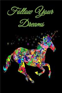 Follow Your Dreams