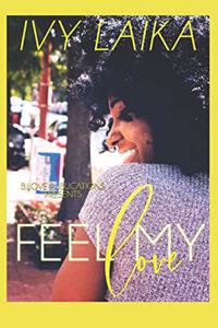 Feel My Love