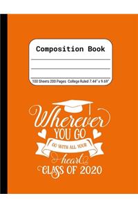 Wherever You Go, Go With All Your Heart - Class of 2020