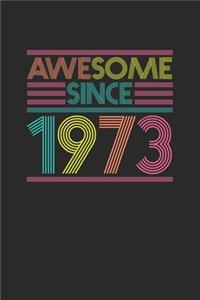 Awesome Since 1973