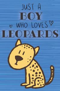 Just a Boy Who Loves Leopards