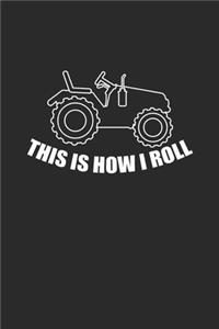 This Is How I Roll