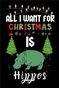 All I Want For Christmas Is Hippos